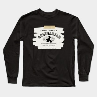 I Make a Living As A Culinarian Long Sleeve T-Shirt